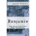Benjamin: God Helps Those Who Help Themselves.