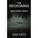The Reckoning: Earth Haven: Book 3