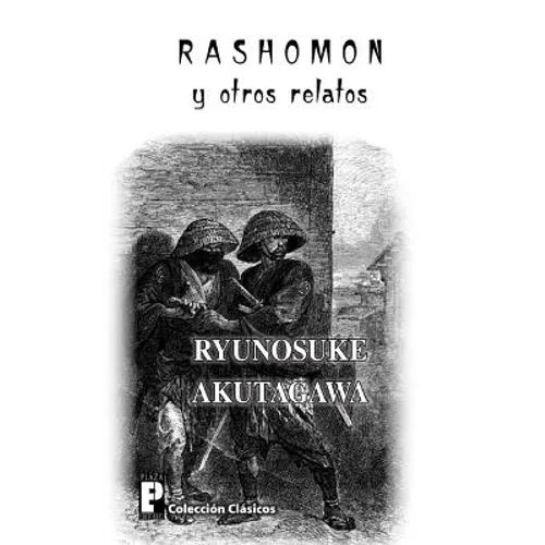 Rashomon y otros relatos
