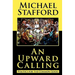 An Upward Calling: Politics for the Common Good