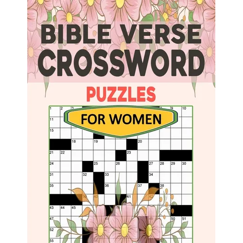 Crossword Puzzles Bible Verse For Women: Christian & Religious Biblical Trivia Crossword Puzzles