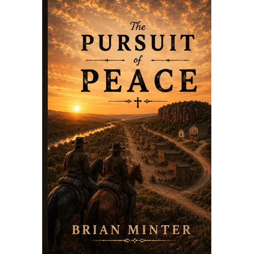 The Pursuit of Peace