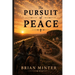 The Pursuit of Peace