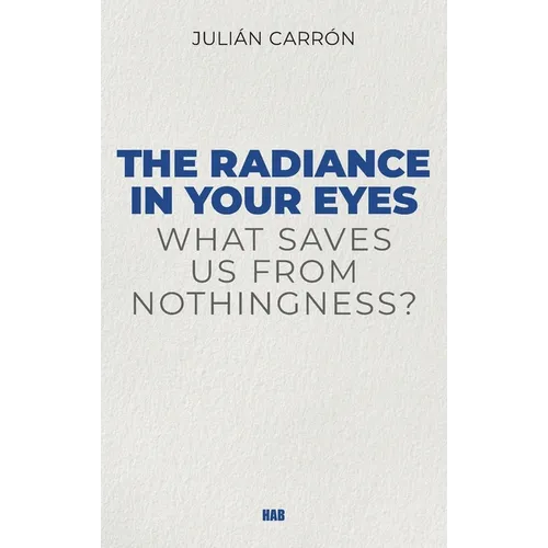 The Radiance in Your Eyes