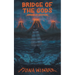 Bridge of the Gods: Omnibus Edition