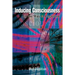 Inducing Consciousness: On the Way to Cognition