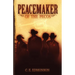 Peacemaker of the Pecos