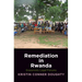 Remediation in Rwanda: Grassroots Legal Forums
