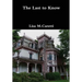 The Last to Know