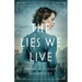 The Lies We Live