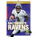 The Story of the Baltimore Ravens