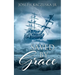 Saved by Grace