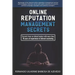 Online Reputation Management: Secrets from a Pro Ethical Hacker
