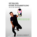 Humans: Guide to Hairstyling: Guide To HairStyling: The 12 Set Methods
