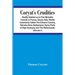 Coryat'S Crudities: Hastily Gobled Up In Five Months Travells In France, Savoy, Italy, Rhetia Commonly Called The Grisons Country, Helveti