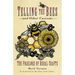 Telling the Bees and Other Customs: The Folklore of Rural Crafts