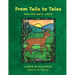 From Tales To Tails: Read, Write, Play, Create