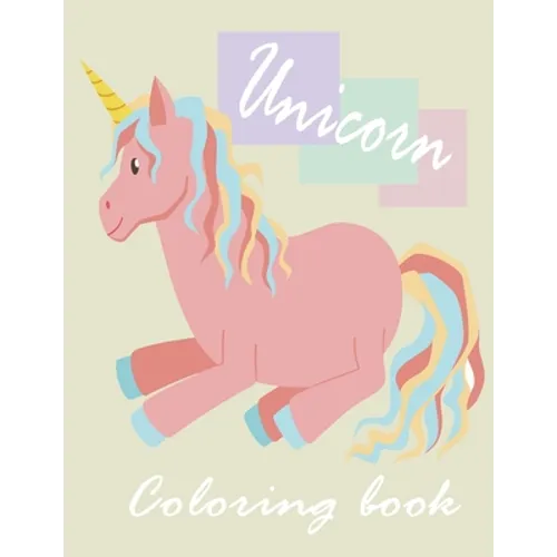 Unicorn Coloring book: Cool Coloring Books for Kids Girls Ages8-12 Year Olds - Birthday Gifts Party Favors Valentine Easter Christmas Goodie