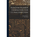 Random Number Generators for Ultracomputers