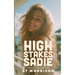 High Stakes Sadie