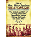 Life of Mrs. Mary Jemison: Deh-He-W -MIS-The Ordeals and Life of a Young Settler Girl Captured by Indians During the French and Indian War