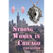 Strong Women in Chicago