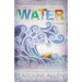Water: Book Four of the Elemental Journey Series