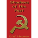 Shadows of the Past: Book Four