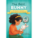 The Best Bunny: The Adventures of Lil Shen and Her Inspirational Sidekick Bunny Best