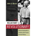 The Reluctant Revolutionary: Dietrich Bonhoeffer's Collision with Prusso-German History