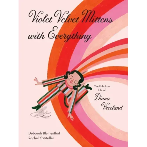 Violet Velvet Mittens with Everything: The Fabulous Life of Diana Vreeland