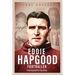 Eddie Hapgood Footballer: From Beyond the Touchline