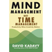 Mind Management, Not Time Management: Productivity When Creativity Matters