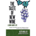 The Taste of New Wine