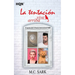 La tentación vive arriba
