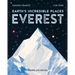 Earth's Incredible Places: Everest