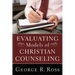 Evaluating Models of Christian Counseling