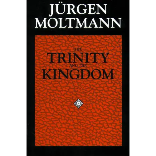 The Trinity and the Kingdom