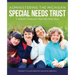 Administering the Michigan Special Needs Trust: A guide for trustees and those who advise them