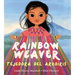 Rainbow Weaver / Tejedora del Arcoíris