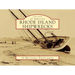 Rhode Island Shipwrecks