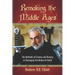 Remaking the Middle Ages: The Methods of Cinema and History in Portraying the Medieval World