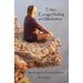 Toltec Energy Healing and Meditation: Retrieving Your Essential Nature