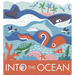 Into the Ocean: A Board Book
