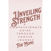 Unveiling Strength: A Compassionate Guide Through the Cancer Journey for Moms