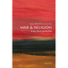 War and Religion: A Very Short Introduction