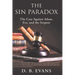 The Sin Paradox,: the case against Adam, Eve, and the Serpent