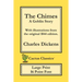 The Chimes (Cactus Classics Large Print): A Goblin Story; 16 Point Font; Large Text; Large Type; Illustrated