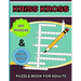 Kriss Kross Puzzle Book +Word Search for Adults: 100 Interesting Classic Puzzles over 2000 Verified Words +30 Word Search Pages