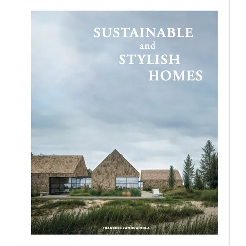 Sustainable and Stylish Homes